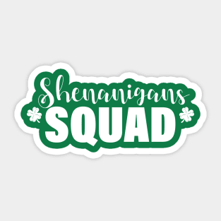 Womens Saint Patricks Day T Shirts Funny Shenanigans Squad Sticker